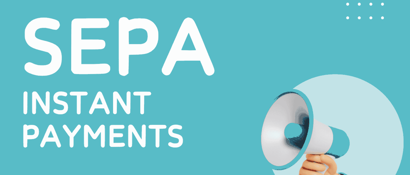 SEPA Instant Payments