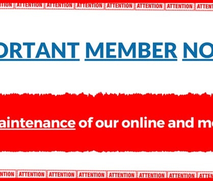 Member Notice - Scheduled maintenance of our online and mobile banking
